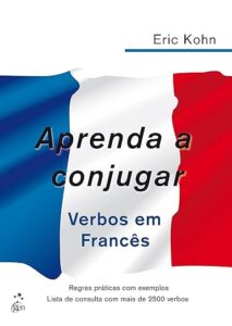 Material Para Aprender Francês Sozinho + Dicas Bônus | Eli Dá A Dica